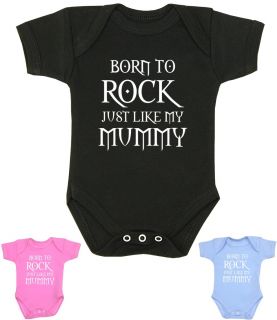 Born To Rock Just Like My Mummy' Bodysuit